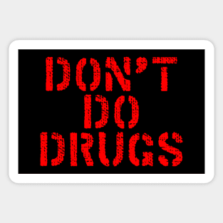 Don't do drugs Sticker